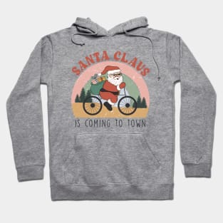 Santa Clause Is Coming to Town - On His Bike! Hoodie